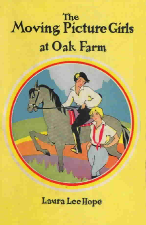 2. The Moving Picture Girls at Oak Farm