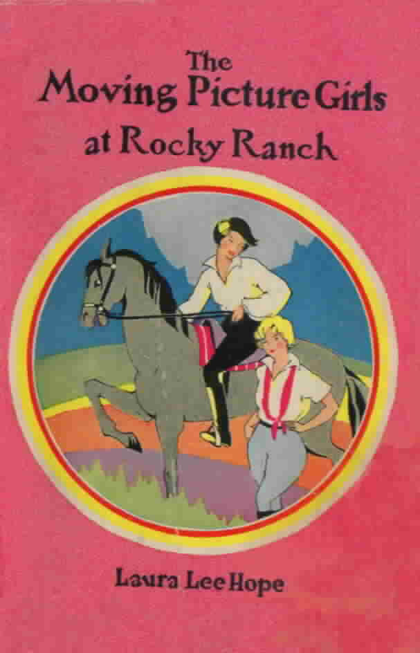 5. The Moving Picture Girls at Rocky Ranch
