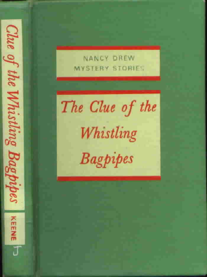 Nancy Drew #41 The Clue of the Whistling Bagpipes