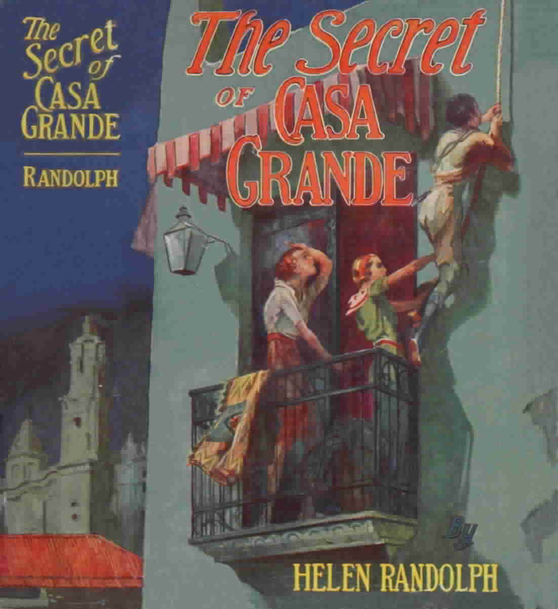 The Secret of Casa Grande
