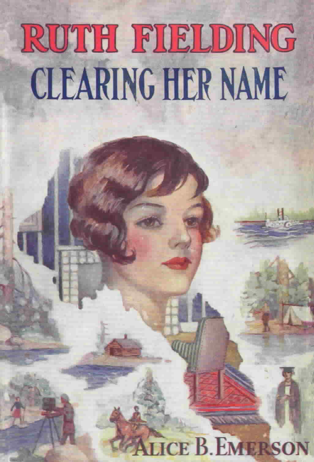25. Ruth Fielding Clearing Her Name