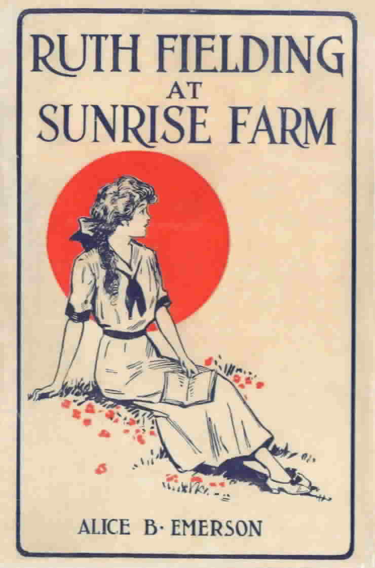 7. Ruth Fielding at Sunrise Farm