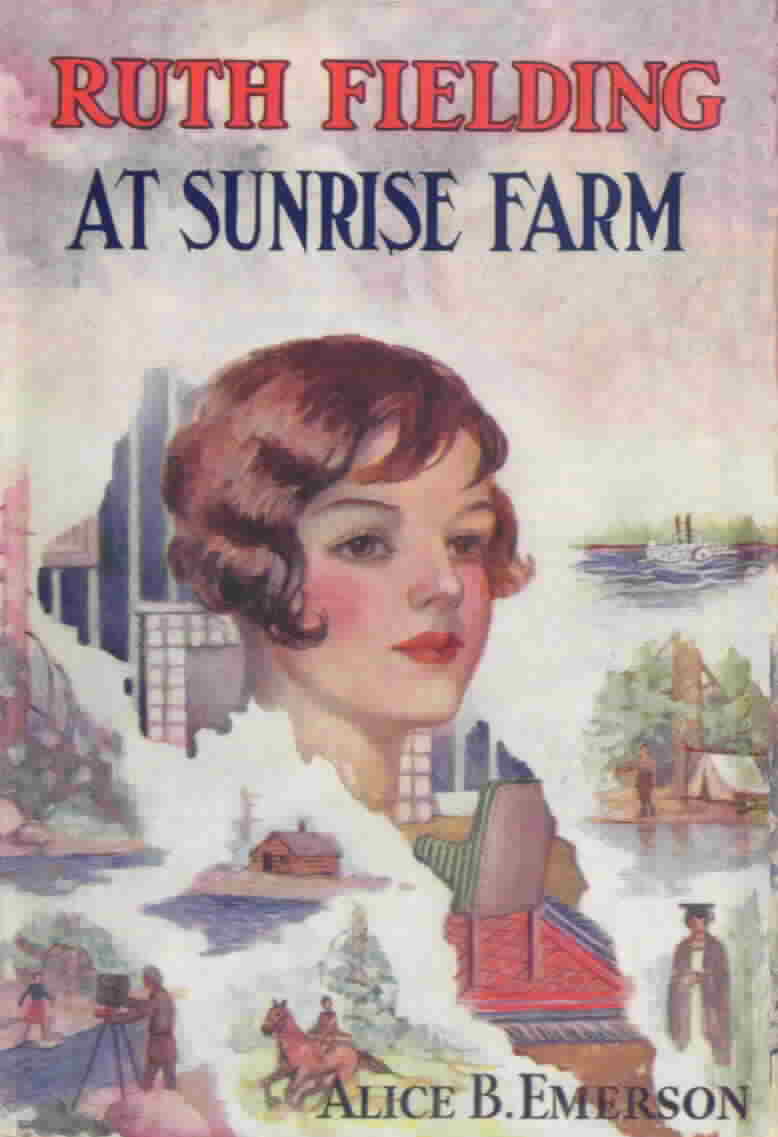 7. Ruth Fielding at Sunrise Farm
