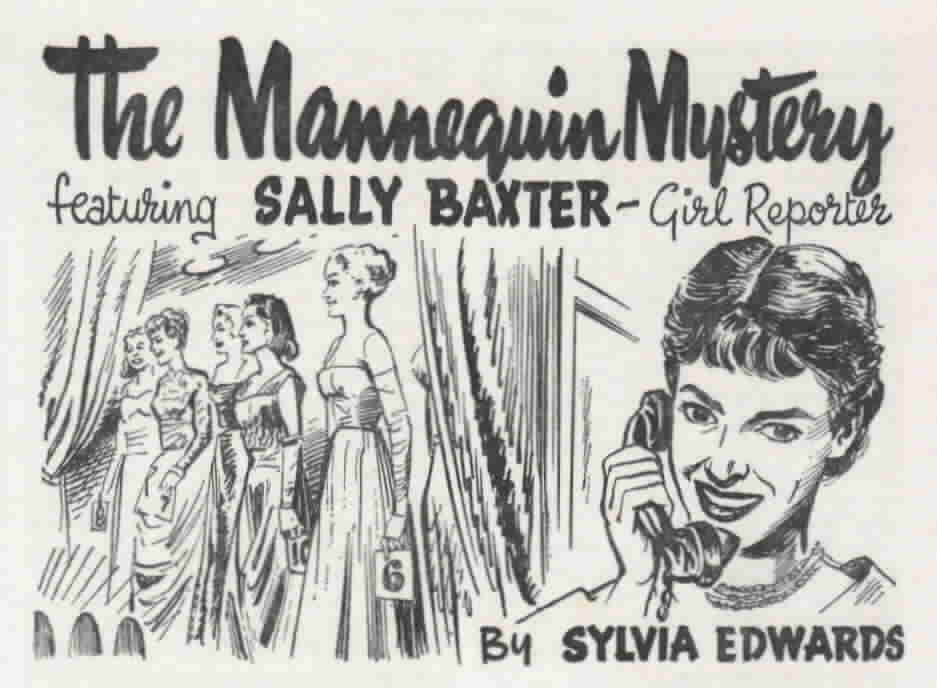 In her capacity of chaperon to the young winner of the mannequin contest, Sally finds herself plunged into the world of high fashion - and a first-class mystery.