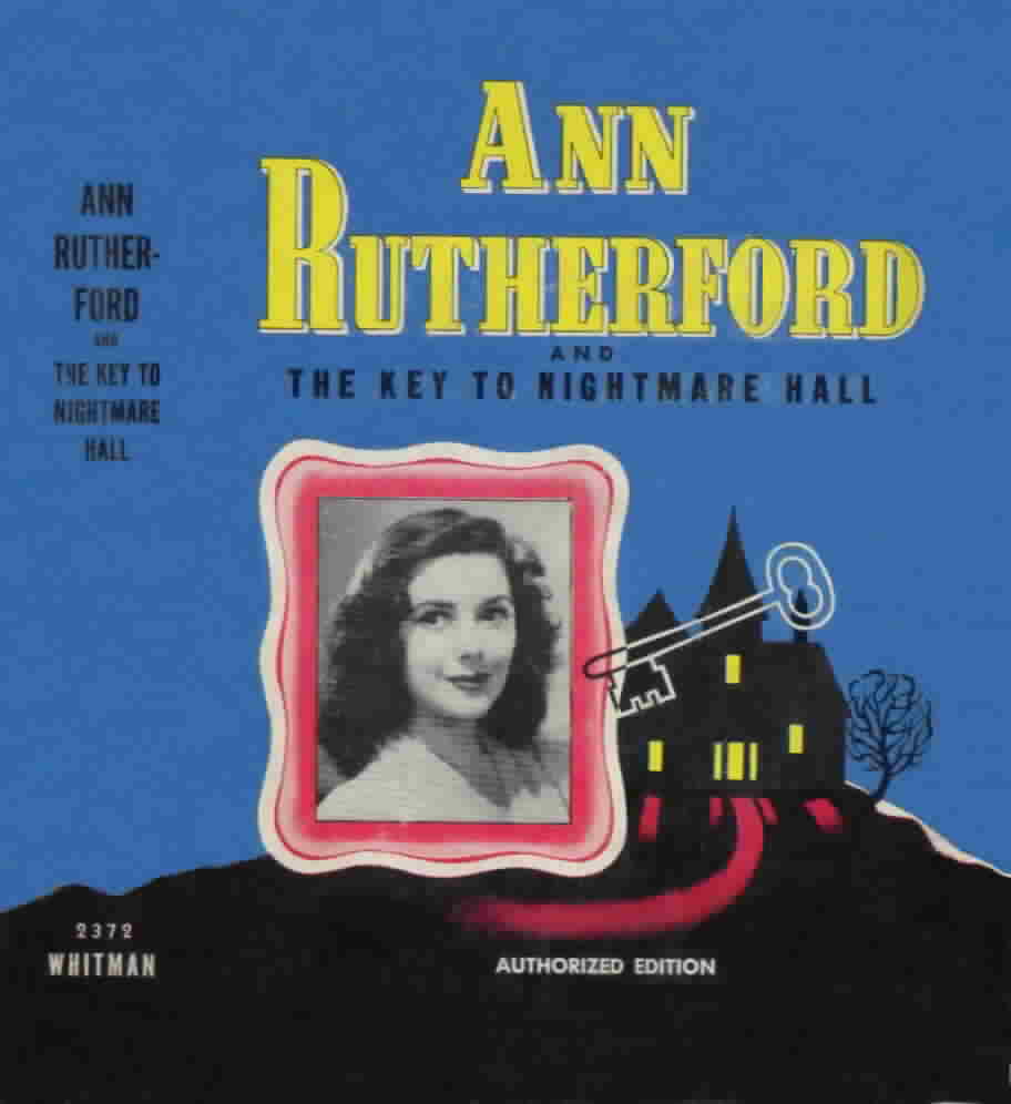 Ann Rutherford and the Key to Nightmare Hall
