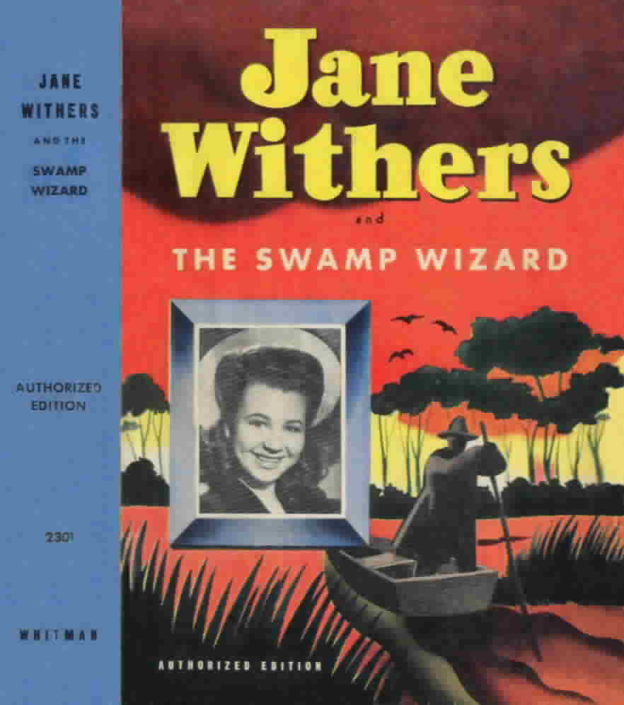 Jane Withers and the Swamp Wizard