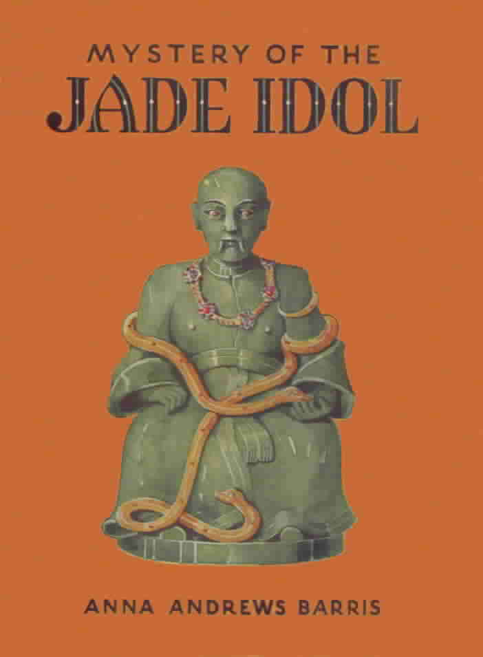 'The Jade Idol' by Anna Andrews Barris