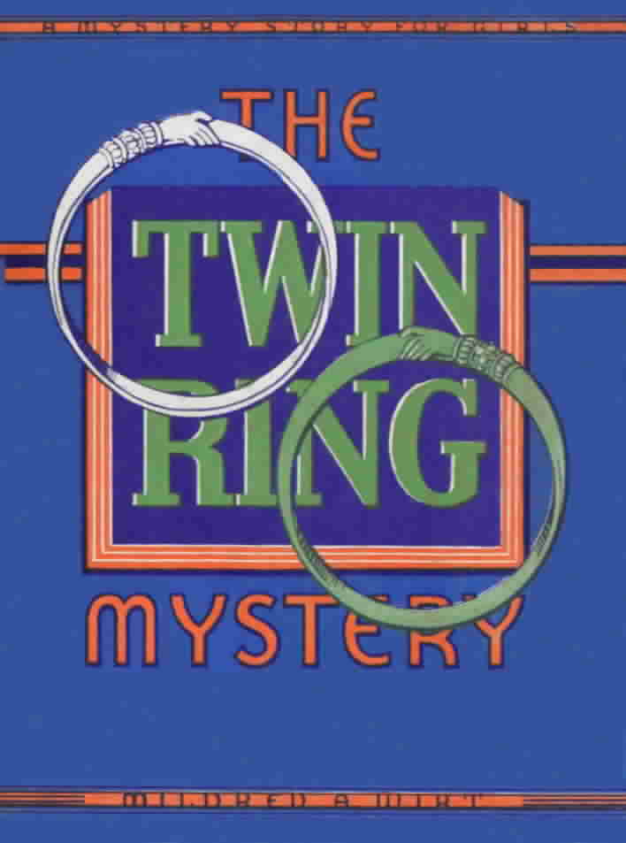 'The Twin Ring Mystery' by Mildred A. Wirt