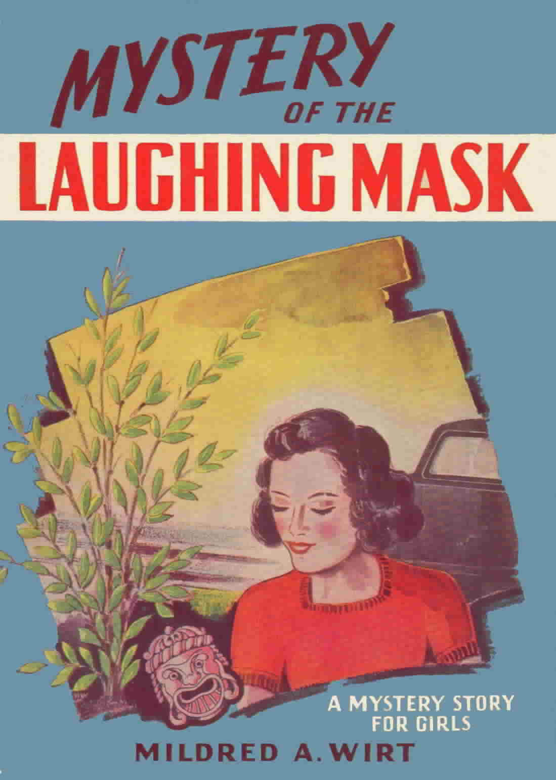 'Mystery of the Laughing Mask' by Mildred A. Wirt
