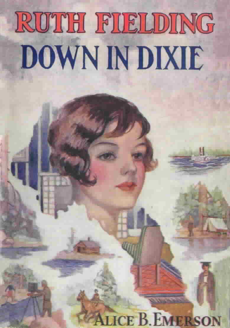 10. Ruth Fielding Down in Dixie