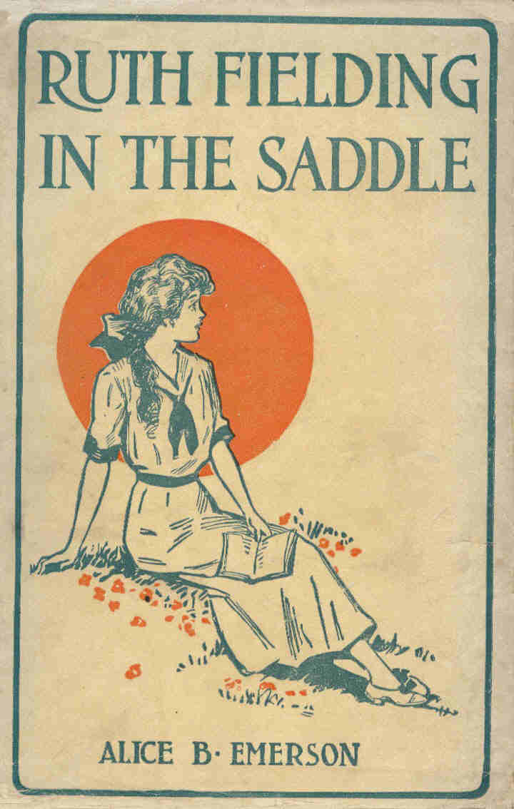 12. Ruth Fielding in the Saddle
