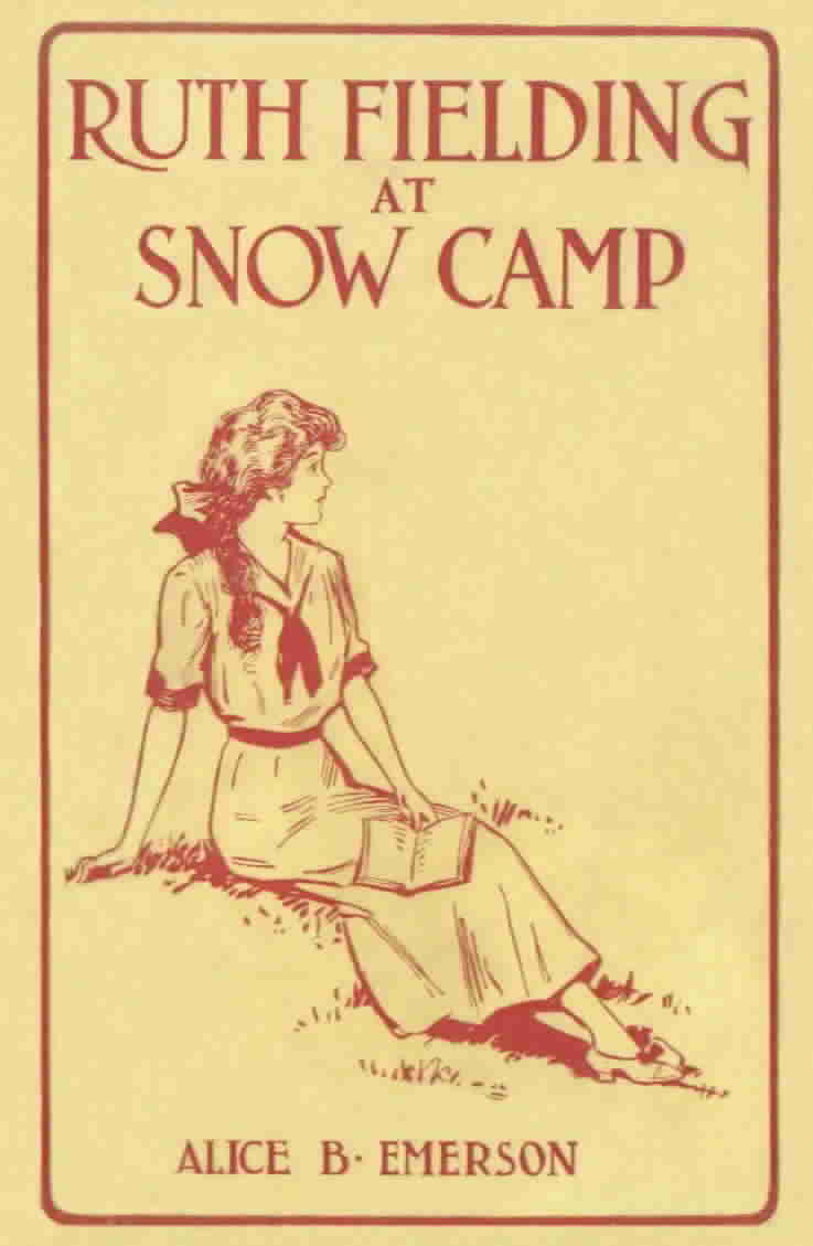 3. Ruth Fielding at Snow Camp