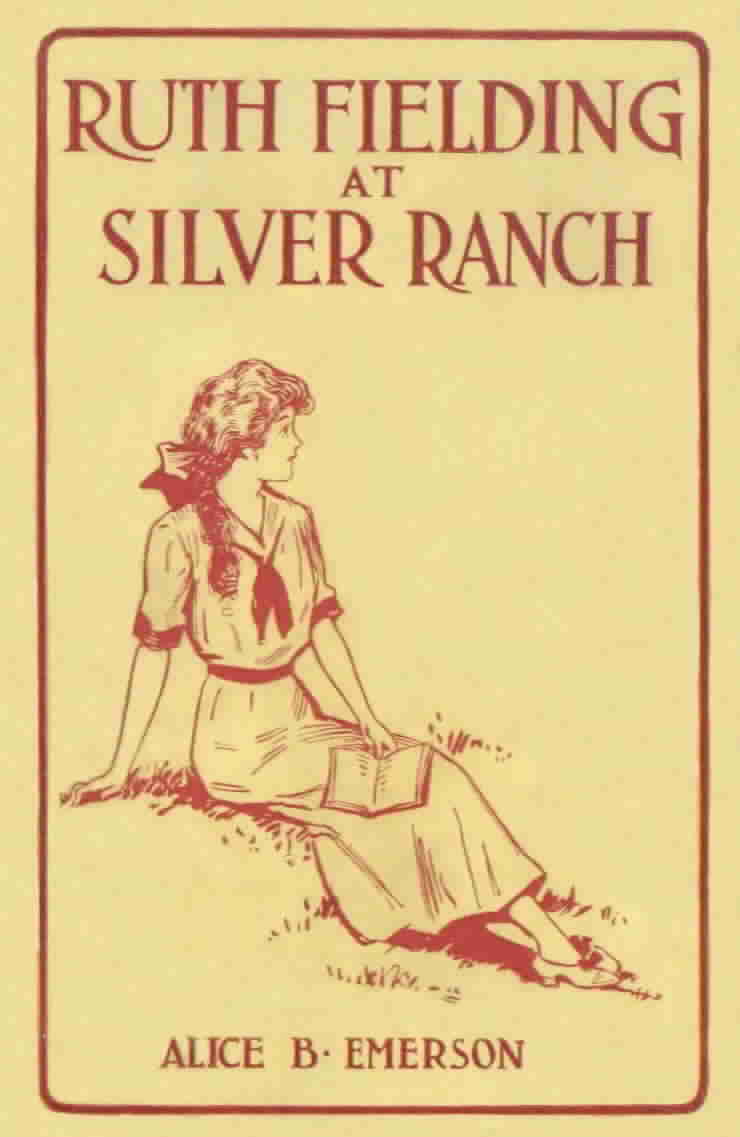 5. Ruth Fielding at Silver Ranch