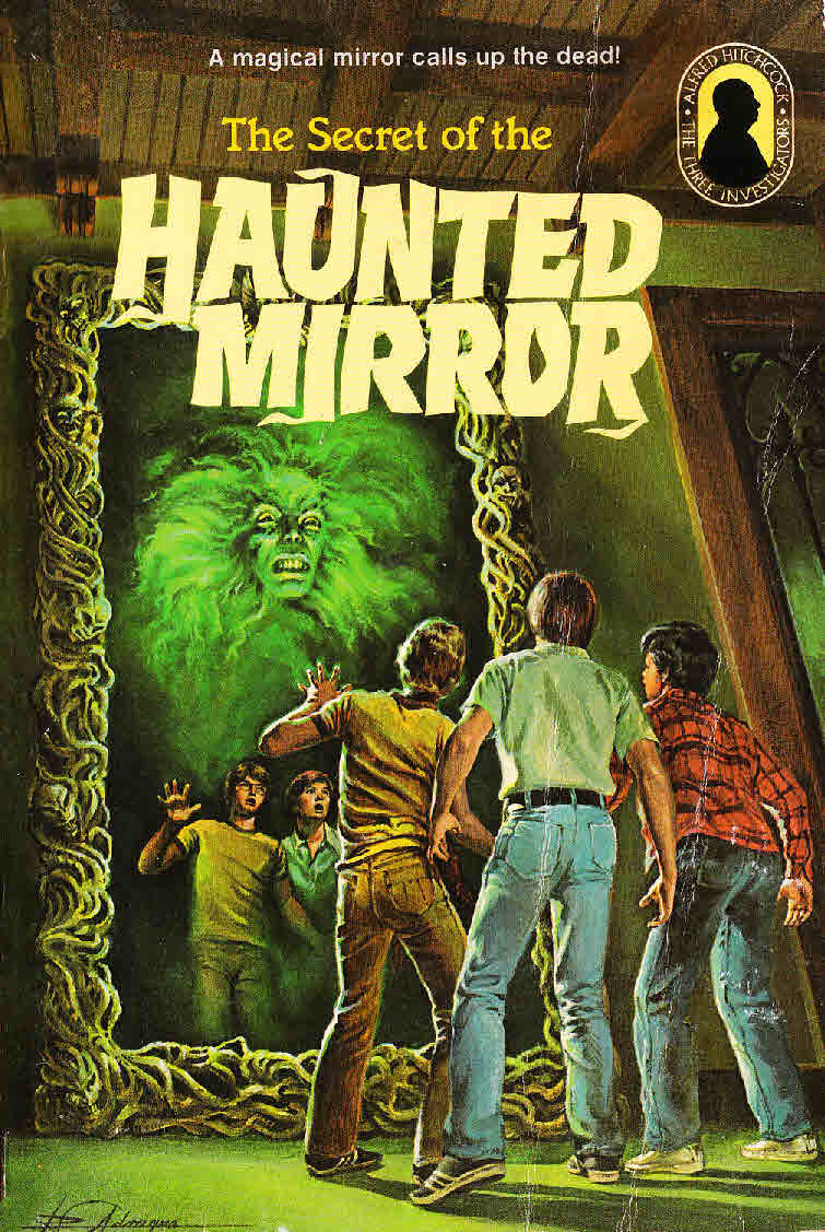 The Secret of the Haunted Mirror