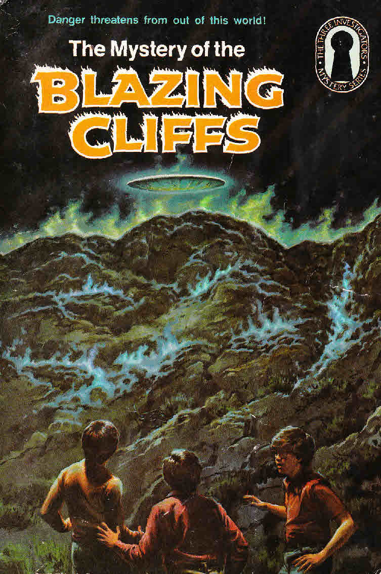 The Mystery of the Blazing Cliffs